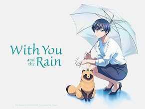 With You and the Rain